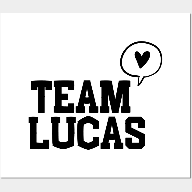 Team Lucas Wall Art by Hallmarkies Podcast Store